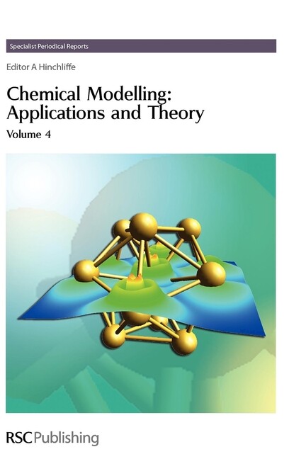 Chemical Modelling: Applications And Theory Volume 4