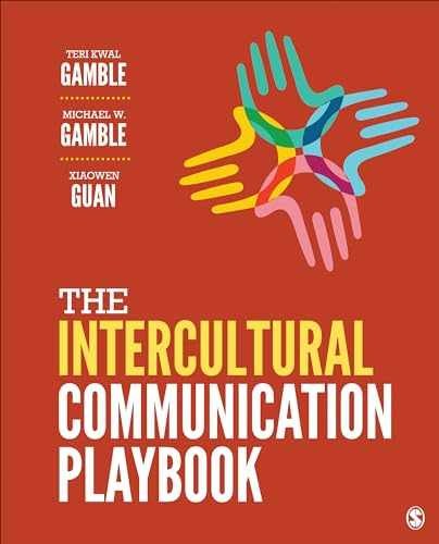 The Intercultural Communication – Spiral-bound, by Gamble Teri Kwal; – Very Good