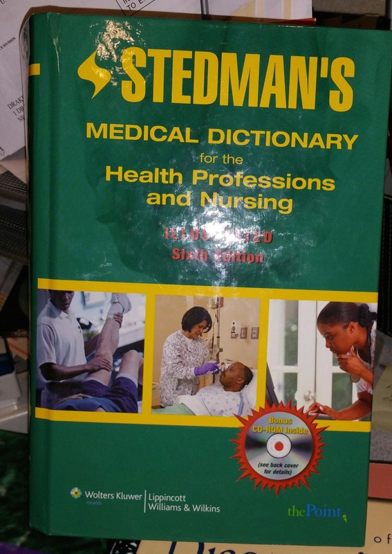 Stedman’s Medical Dictionary for the Health Professions and Nursing, Illustr…