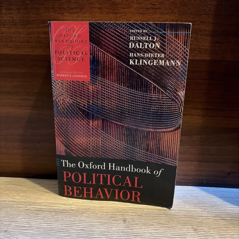 The Oxford Handbook of Political Behavior by Russell J Dalton: Used
