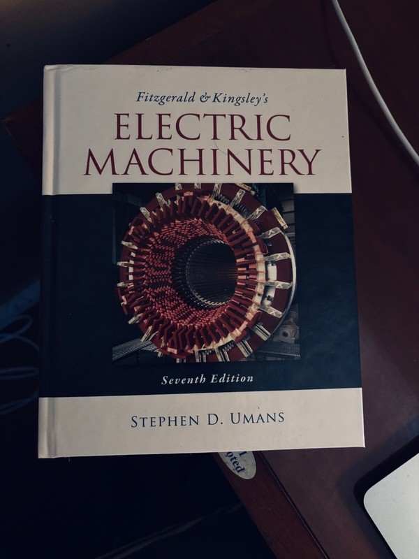 Fitzgerald & Kingsley’s Electric Machinery by Stephen D. Umans (2013, Hardcover)