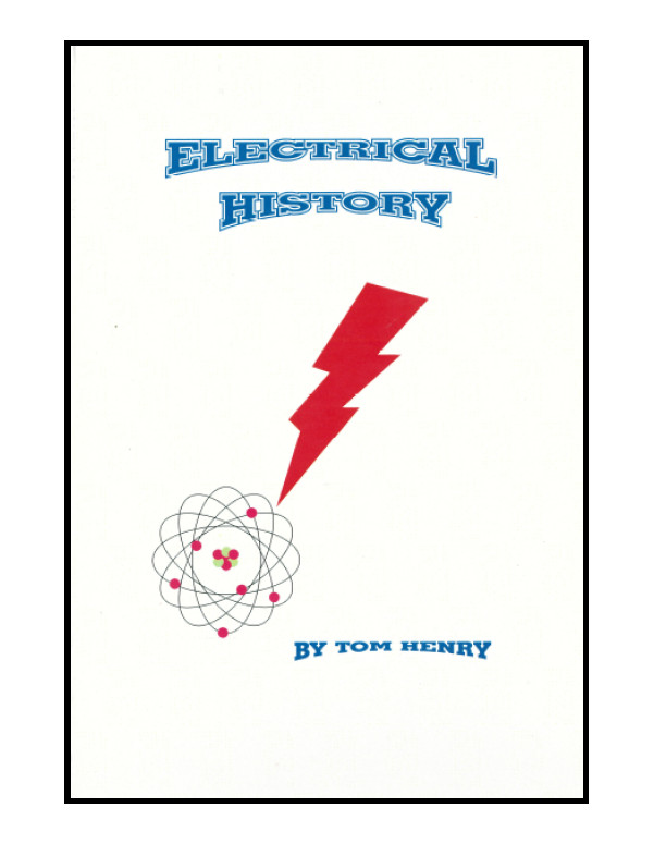 Electrical History by Tom Henry
