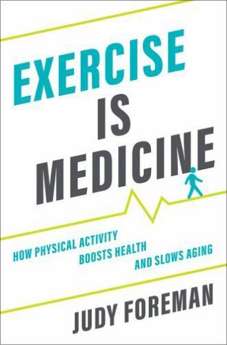 Exercise Is Medicine C by Foreman