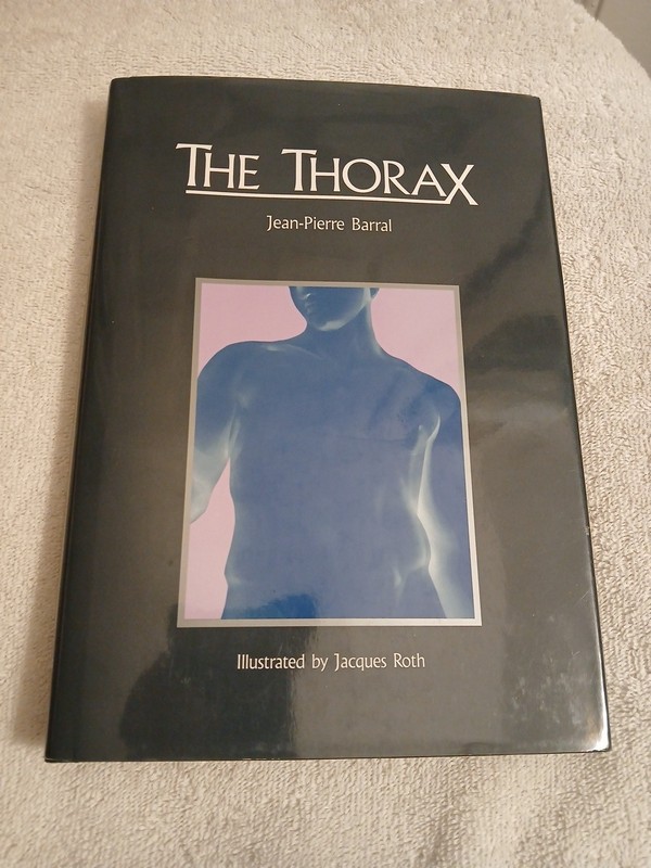 THE THORAX HC/DJ Jean-Pierre Barral Manual Therapy Massage Osteopathic