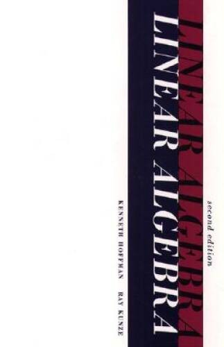 Linear Algebra (2nd Edition) – Hardcover By Hoffman, Kenneth M – ACCEPTABLE