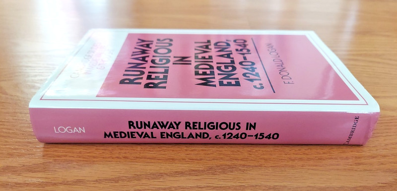 Runaway Religious in Medieval England, C. 1240-1540 Hardcover by F. Donald Logan gallery