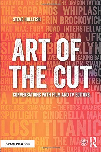 ART OF THE CUT By Steve Hullfish **BRAND NEW**