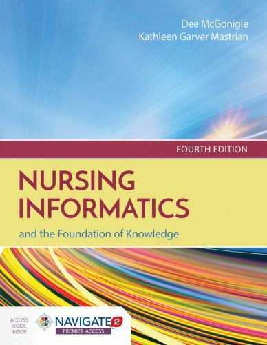 Nursing Informatics and the Foundation of Knowledge [VGD]