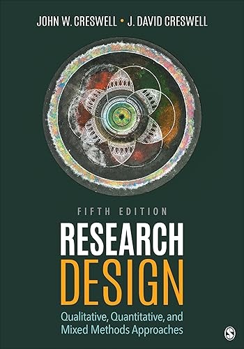 Research Design: Qualitative, Quantitative, and Mixed Methods …