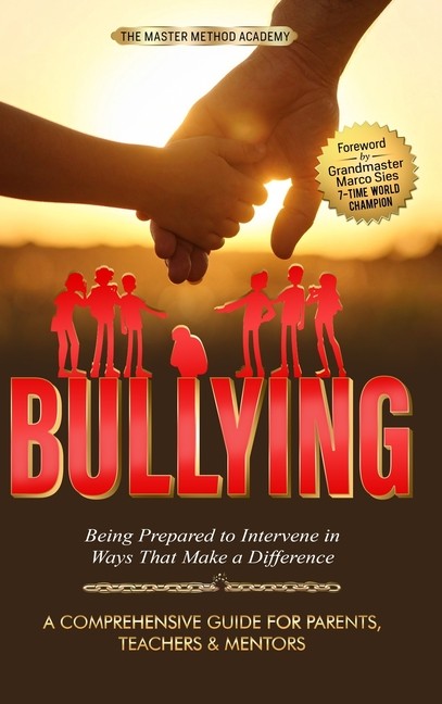 Bullying: Being Prepared To Intervene In Ways That Make A Di…