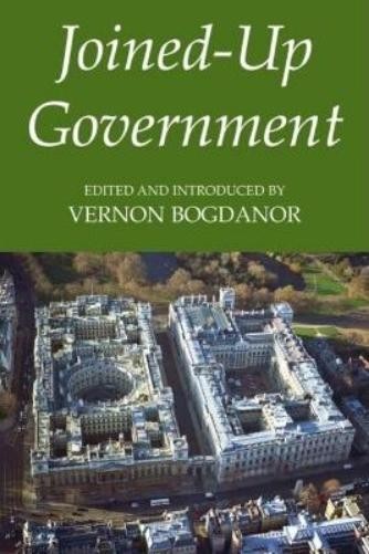 Vernon Bogdanor Joined-Up Government (Paperback) (UK IMPORT)