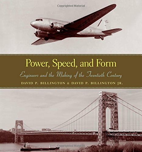 Power, Speed, and Form: Engineers and the Makin, Billington, Billing HB+=