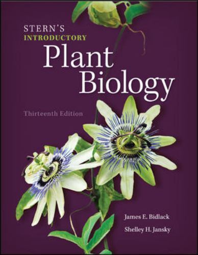 Stern’s Introductory Plant Biology by Shelley Jansky, Kingsley R. Stern and…