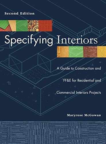 Specifying Interiors: A Guide to – Hardcover, by McGowan Maryrose – Very Good j