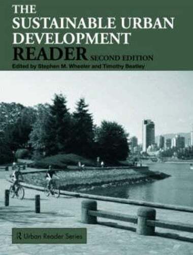 Sustainable Urban Development Reader by Stephen M Wheeler: Used