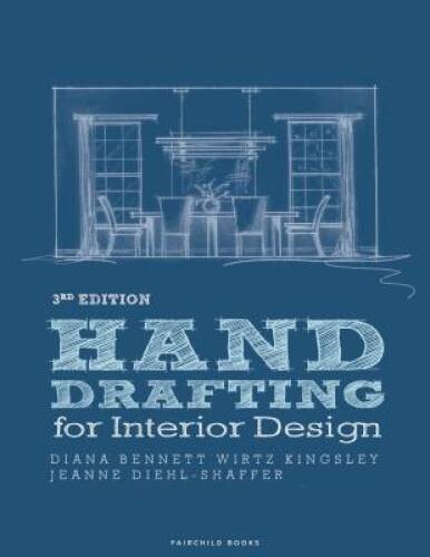 Hand Drafting for Interior Design – Paperback By Diehl-Shaffer, Jeanne – GOOD