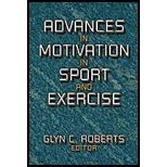 Advances In Motivation In Sport & Exercise