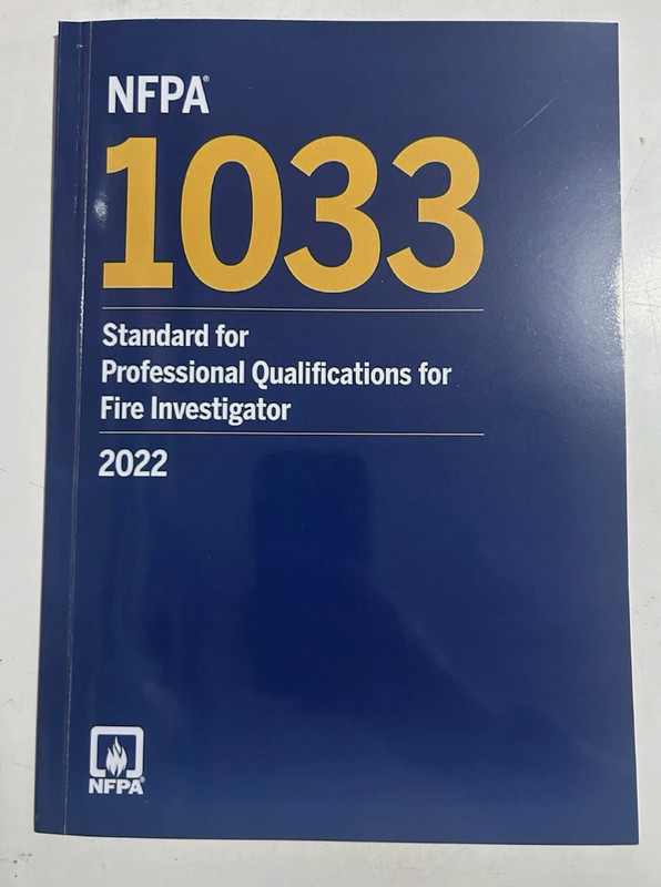 NFPA 1033 Standard for Professional Qualifications for Fire Investigator 2022