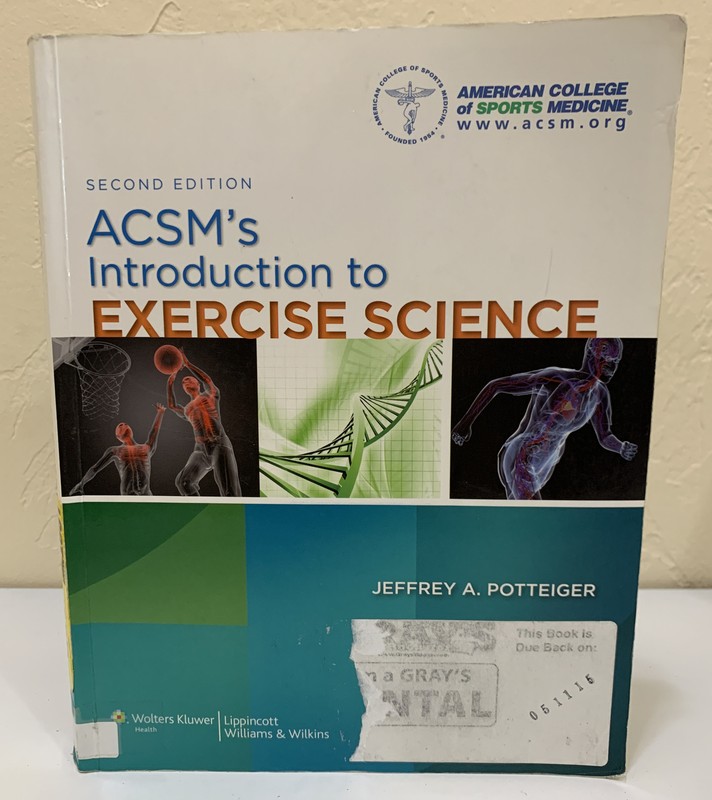 ACSM’s Introduction to Exercise Science by Potteiger, Jeffrey A., Ph.D.