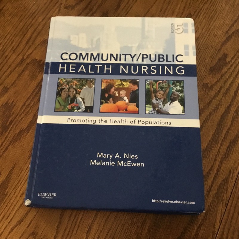 Community/Public Health Nursing Textbook 5th Ed Mary A. Nies & Melanie McEwen