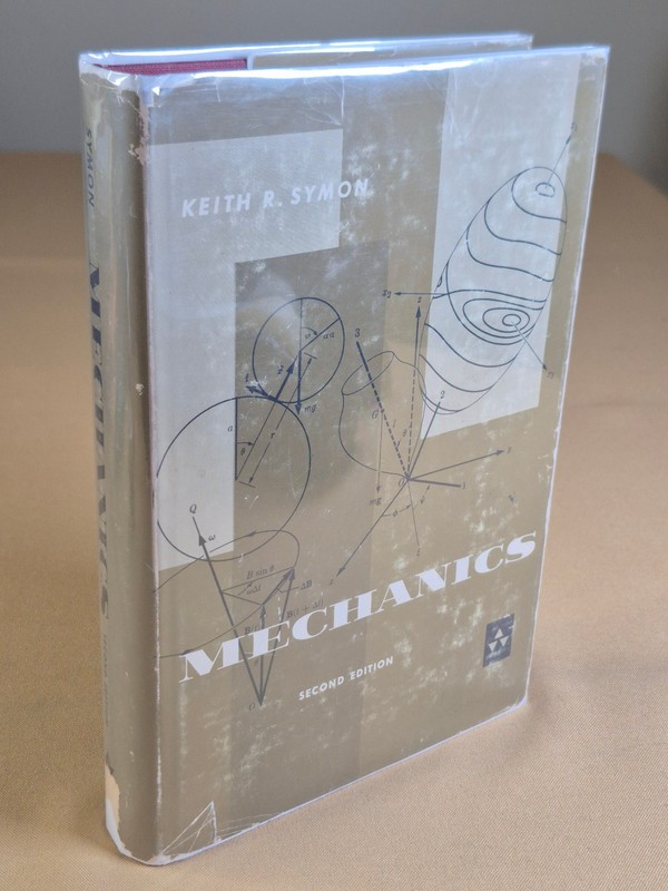 Mechanics Second Edition by Keith R. Symon – Addison-Wesley 1960 Hardcover, DJ