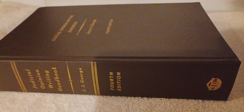 2000 Judicial Opinion Writing Handbook FOURTH EDITION Joyce J. George 604 Pages gallery