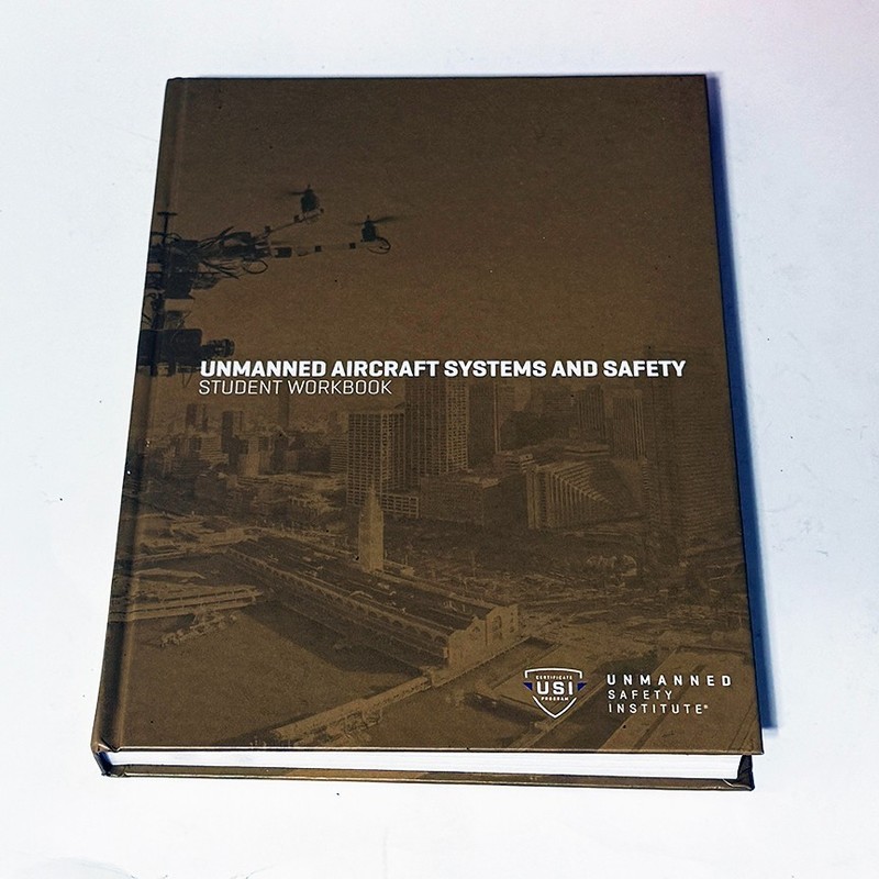 Student Workbook UNMANNED AIRCRAFT SYSTEMS AND SAFETY 2017 621 Pages