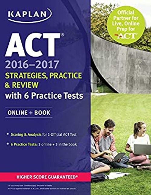 Act 2017 Strategies, Practice Personal Kaplan Test Prep and Admis