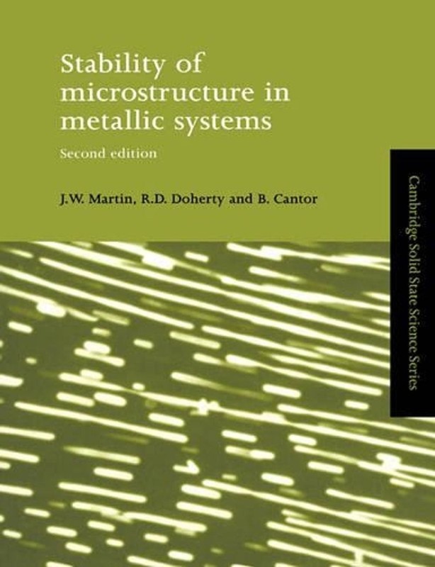 Stability of Microstructure in Metallic Systems by J.W. Martin (English) Paperba