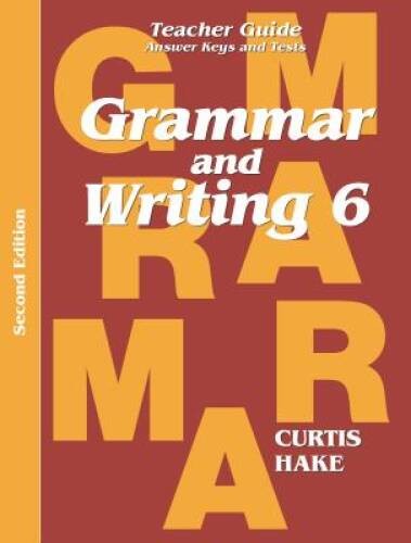 Grammar & Writing: Teacher Edition Grade 6 2nd Edition 2014 – Paperback – GOOD