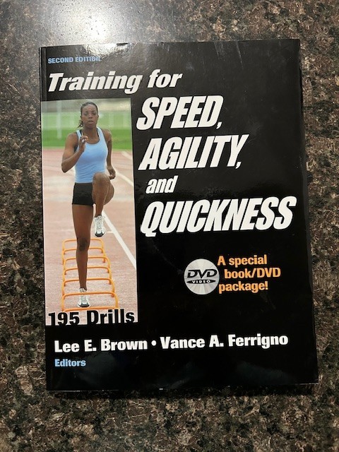 Training for Speed, Agility, and Quickness by Lee E. Brown and Vance A. Ferrigno