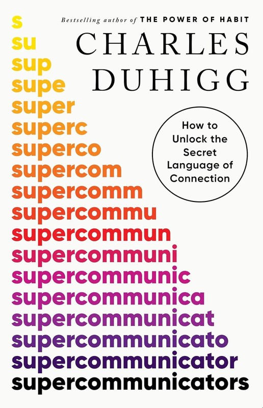 Supercommunicators (Paperback) by Charles Duhigg