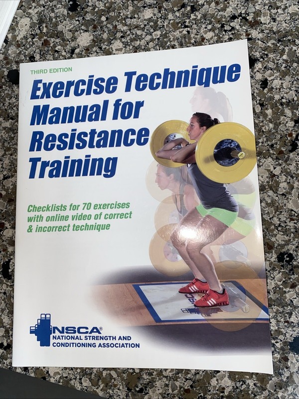 Exercise Technique Manual for Resistance Training 3rd Edition NSCA NEW