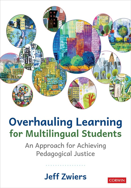 Overhauling Learning for Multilingual Students by Jeff Zwiers