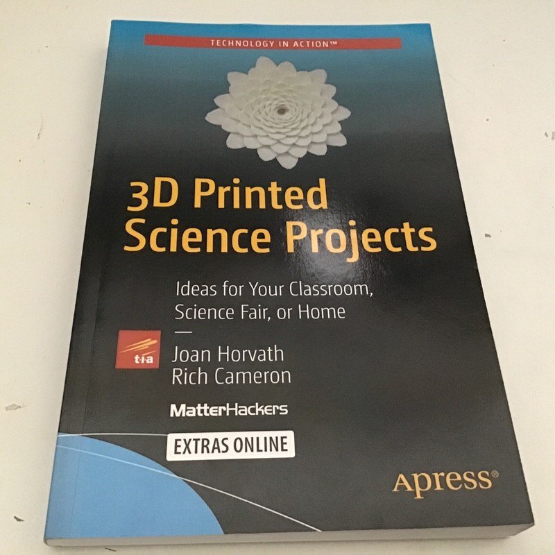 3D Printed Science Projects: Ideas for your classroom, science fair -@Q9