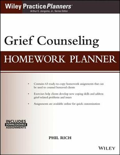 Grief Counseling Homework Planner, (with Download) by Ed.D Rich, Phil: New