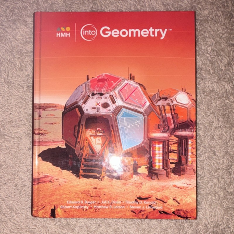 Houghton Mifflin Harcourt Into Geometry Hardcover ISBN 978-0-358-52828-0