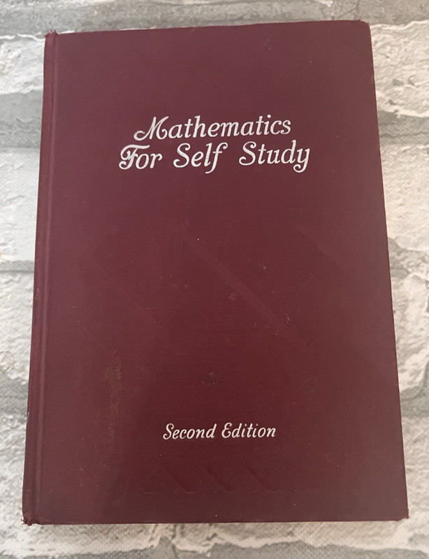 Mathematics for Self Study Arithmetic for the Practical Man second addition 1946