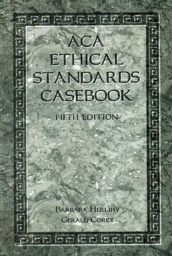 Aca Ethical Standards Casebook – Barbara Herlihy – Paperback – Acceptable