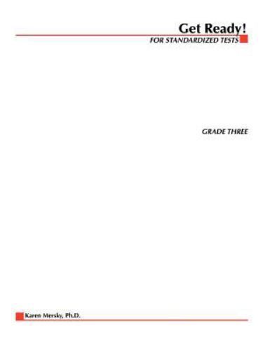 Get Ready! For Standardized Tests: Grade 3 by Mersky, Karen; Turkington, Carol