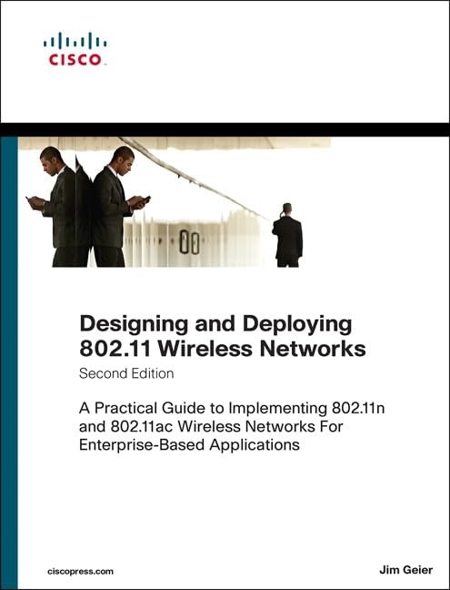 Designing and Deploying 802.11 Wireless Networks: A Pr… by Geier, Jim Hardback