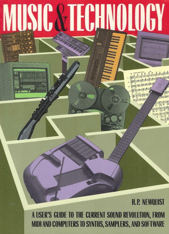 Music & Technology By H. P. Newquist