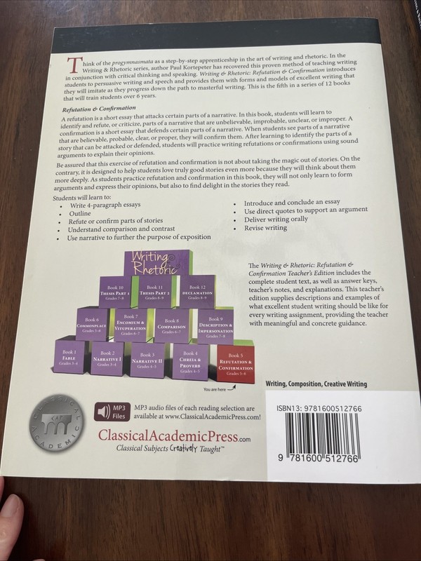 Writing & Rhetoric Book 5 Refutation Confirmation Student Teacher Set LIKE NEW gallery