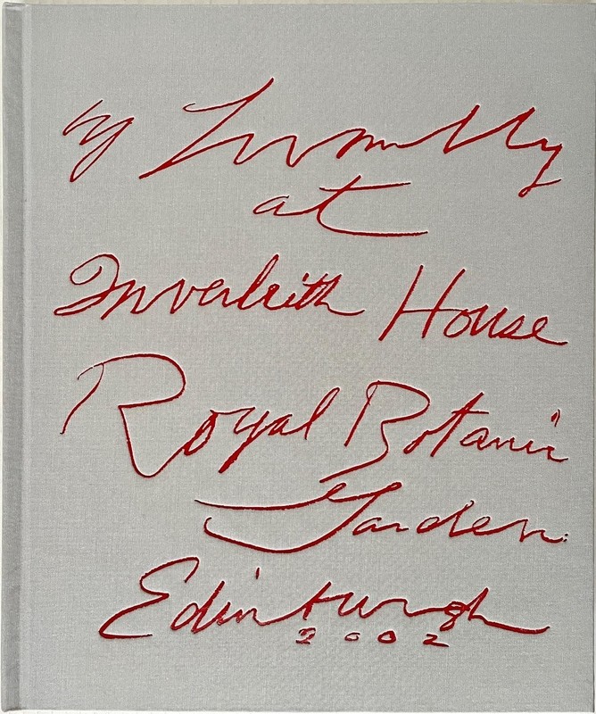 Cy Twombly at Inverleith House art book 2002 Royal Botanic Gardens Edinburgh