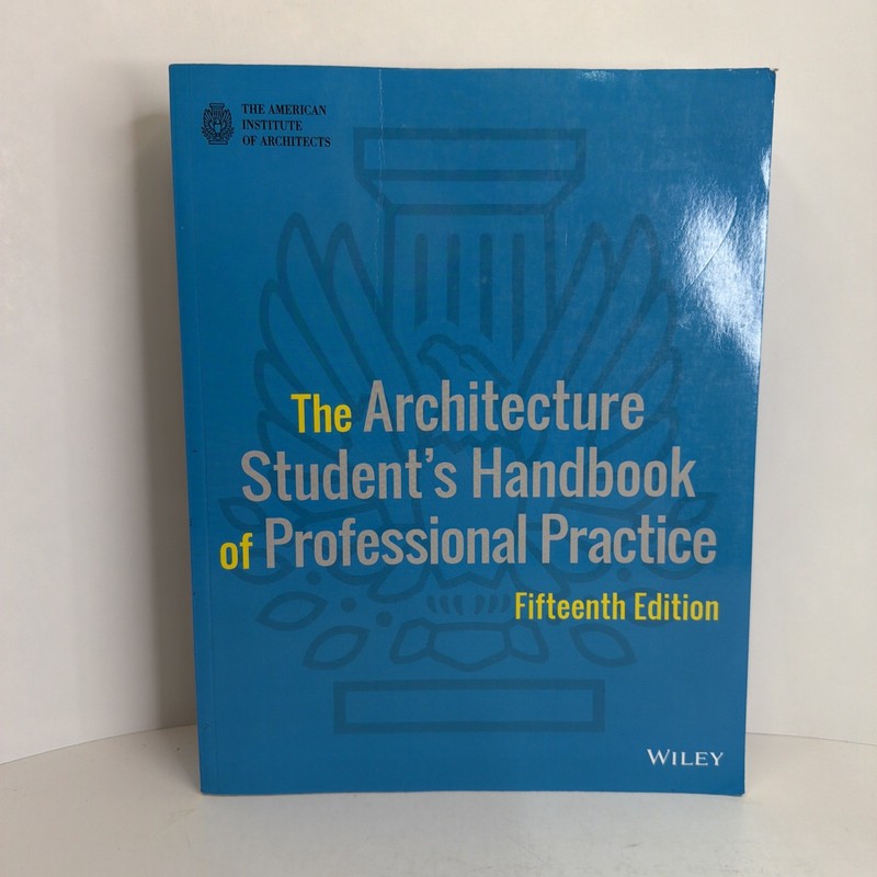 The Architecture Student’s Handbook of Professional Practice Book Wiley 15th Ed.
