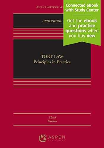 Tort Law: Principles in Practice: – Hardcover, by Underwood James – Very Good c