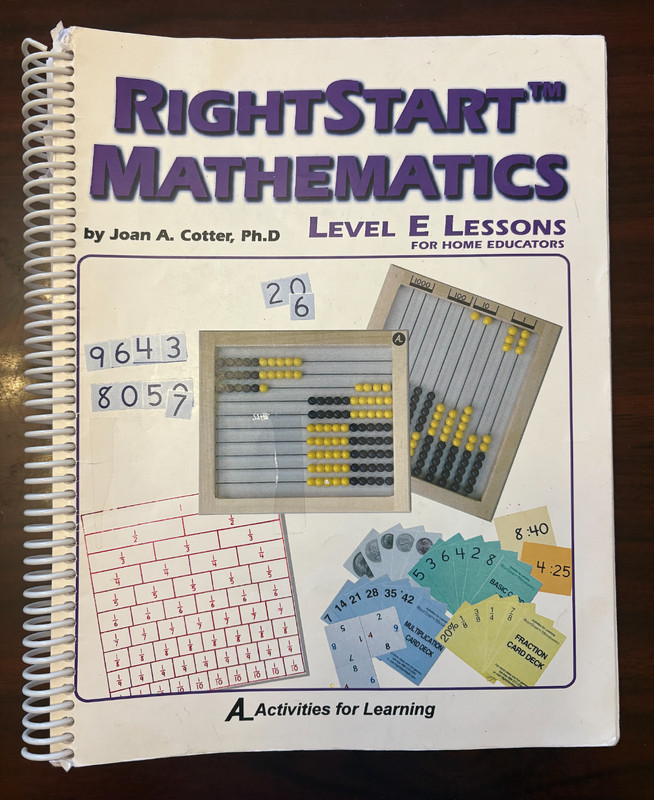 RightStart Mathematics Level E LESSONS 1st Edition By Joan A. Cotter