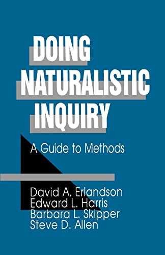 Doing Naturalistic Inquiry: A – Paperback, by Erlandson David A.; – Very Good