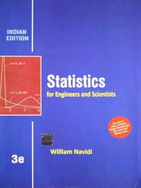 New: Statistics for Engineers and Scientists By Navidi 3rd ED – 9781259098451