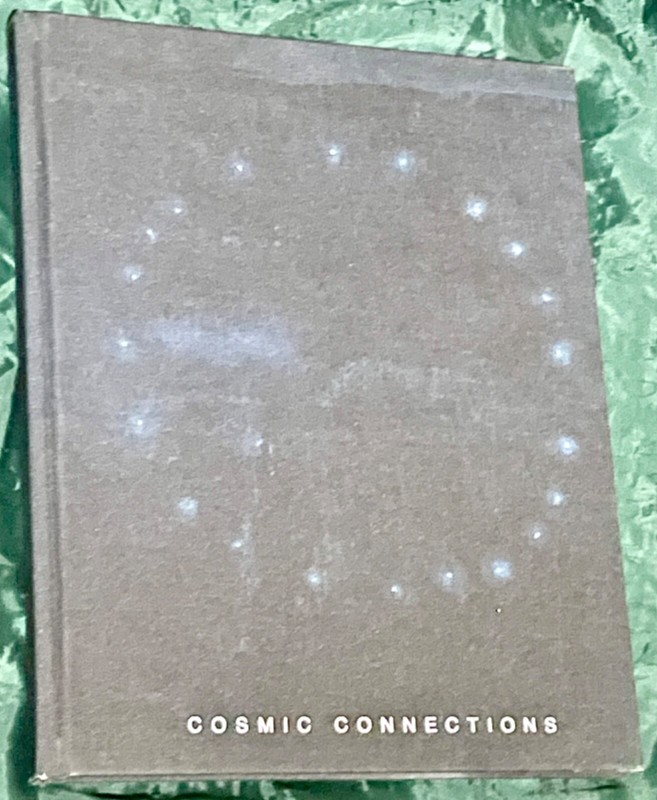 Cosmic Connections at TOTAH (First Edition / Hardcover / 2016 / Edition of 500)